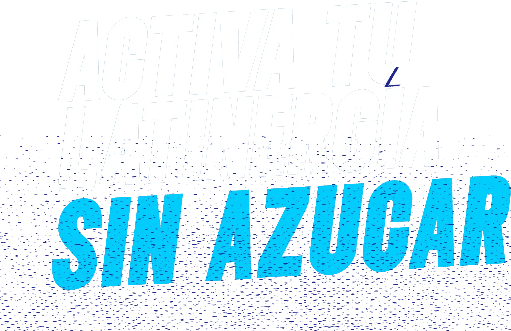 Activa tu Latinergía sin azúcar
